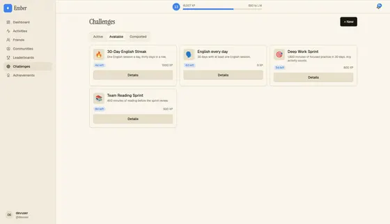 Challenges you can join. Each one has a deadline and a reward.